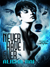 Cover image for Never Have I Ever